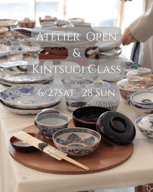 【アトリエOpen Dayと金継ぎワークショップのお知らせ】 - Kotto Shop